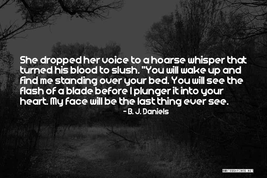 Heart Dropped Quotes By B. J. Daniels Heart Dropped Quotes By B. J. Daniels