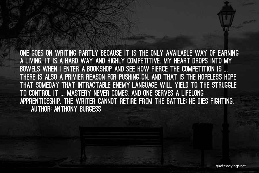 Heart Drops Quotes By Anthony Burgess