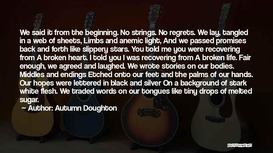 Heart Drops Quotes By Autumn Doughton