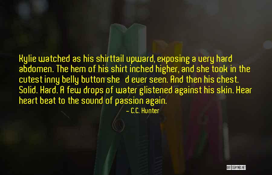 Heart Drops Quotes By C.C. Hunter Heart Drops Quotes By C.C. Hunter