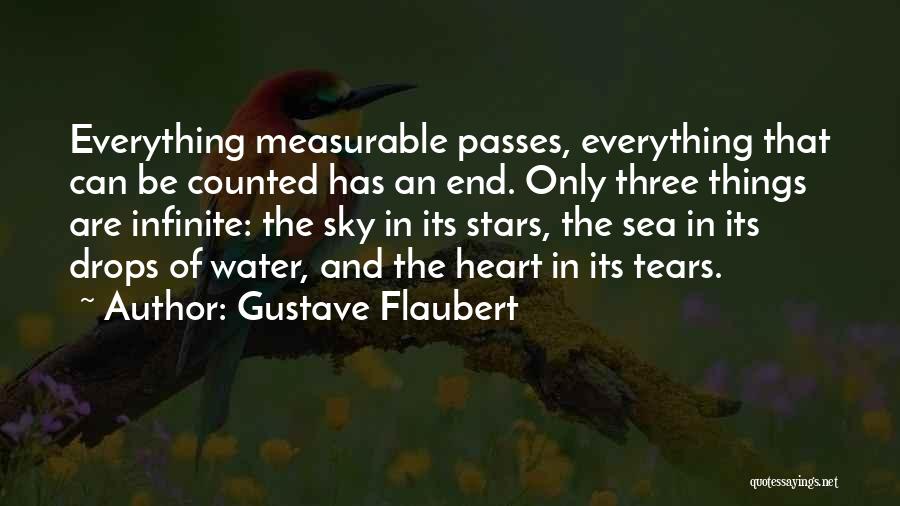 Heart Drops Quotes By Gustave Flaubert