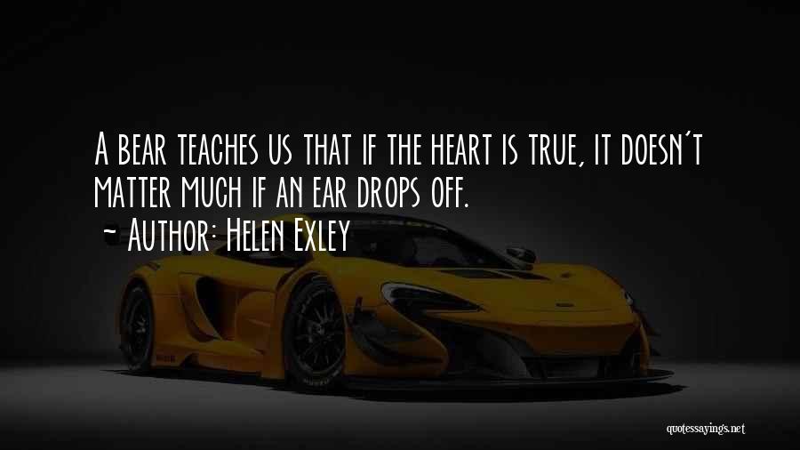 Heart Drops Quotes By Helen Exley