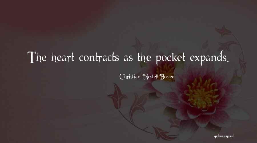 Heart Expands Quotes By Christian Nestell Bovee Heart Expands Quotes By Christian Nestell Bovee