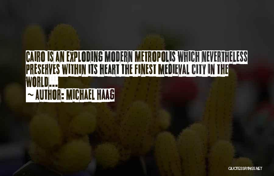 Heart Exploding Quotes By Michael Haag