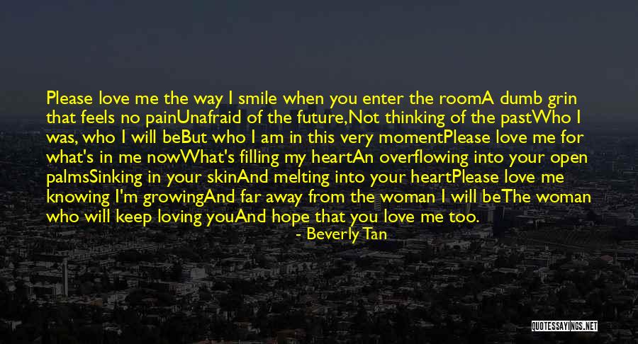 Heart Feels Quotes By Beverly Tan Heart Feels Quotes By Beverly Tan