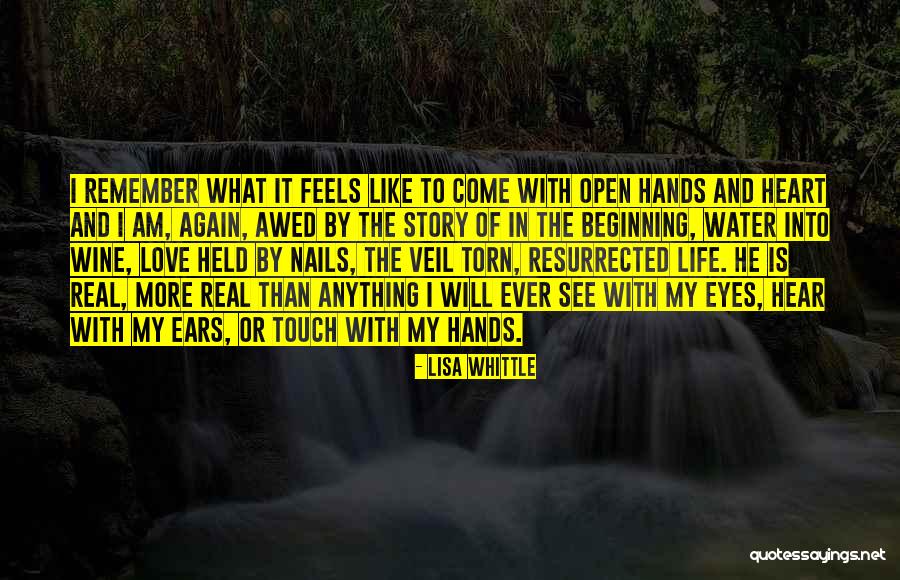 Heart Feels Quotes By Lisa Whittle