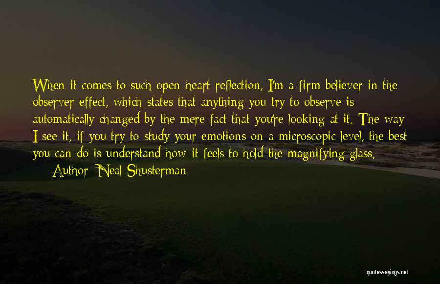 Heart Feels Quotes By Neal Shusterman