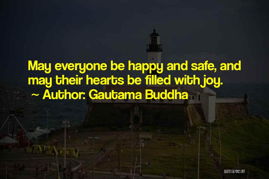 Heart Filled Quotes By Gautama Buddha