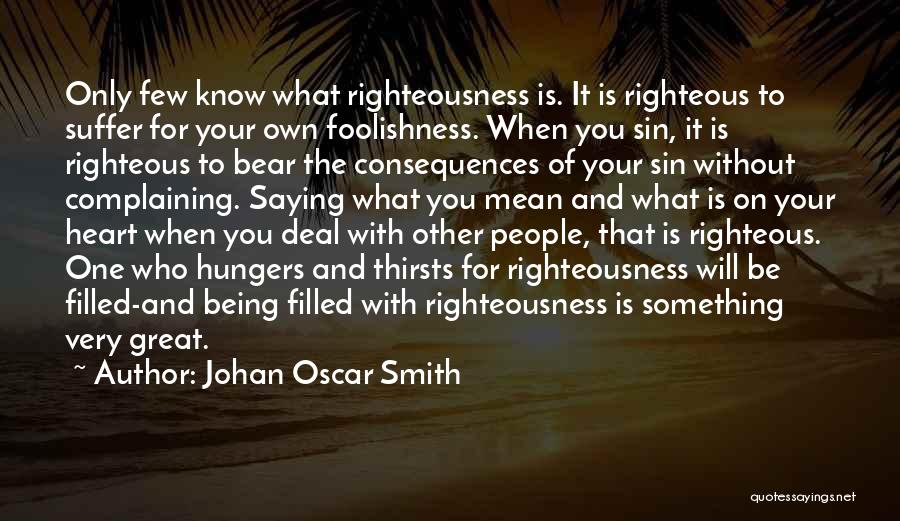 Heart Filled Quotes By Johan Oscar Smith