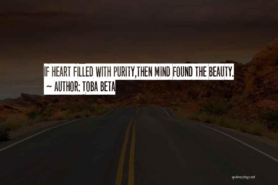 Heart Filled Quotes By Toba Beta
