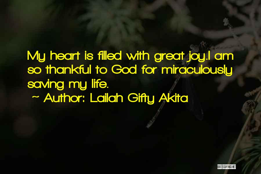 Heart Filled With Joy Quotes By Lailah Gifty Akita