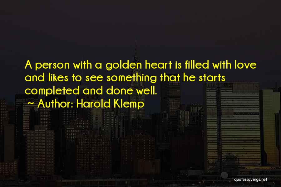 Heart Filled With Love Quotes By Harold Klemp