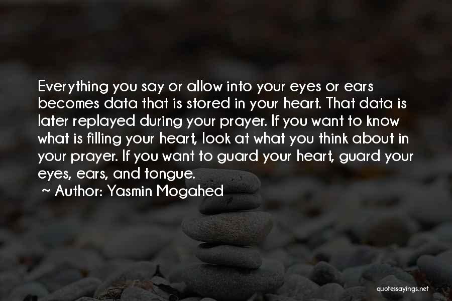 Heart Filling Quotes By Yasmin Mogahed