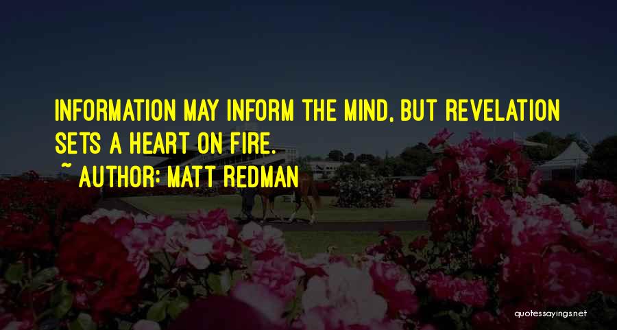 Heart Fire Quotes By Matt Redman