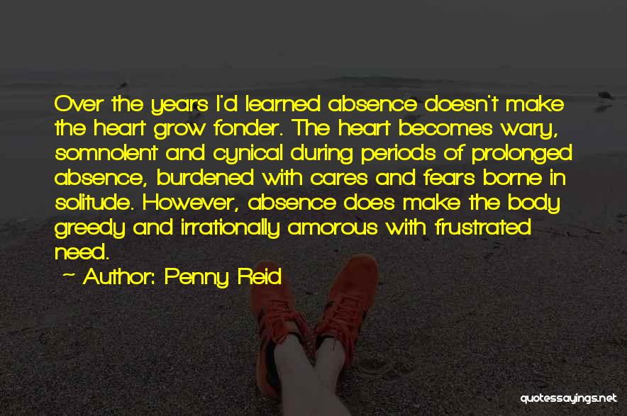 Heart Fonder Quotes By Penny Reid