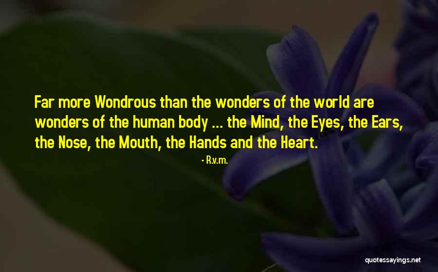Heart Fulfilling Quotes By R.v.m. Heart Fulfilling Quotes By R.v.m.