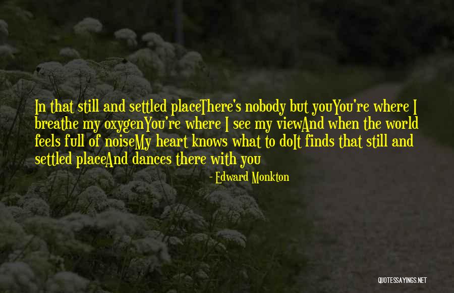 Heart Full Friendship Quotes By Edward Monkton