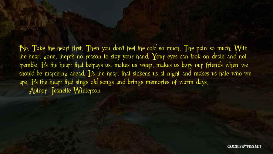 Heart Gone Cold Quotes By Jeanette Winterson