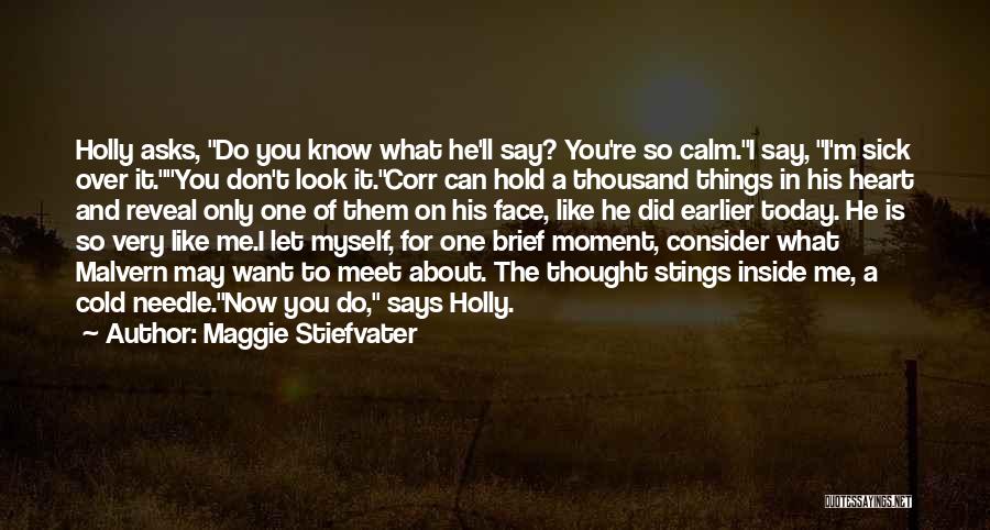 Heart Gone Cold Quotes By Maggie Stiefvater Heart Gone Cold Quotes By Maggie Stiefvater