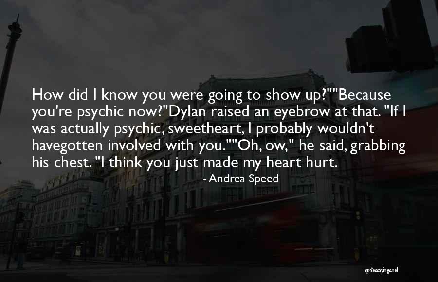 Heart Grabbing Quotes By Andrea Speed Heart Grabbing Quotes By Andrea Speed