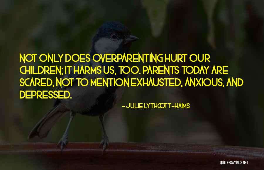 Heart Grabbing Quotes By Julie Lythcott-Haims Heart Grabbing Quotes By Julie Lythcott-Haims