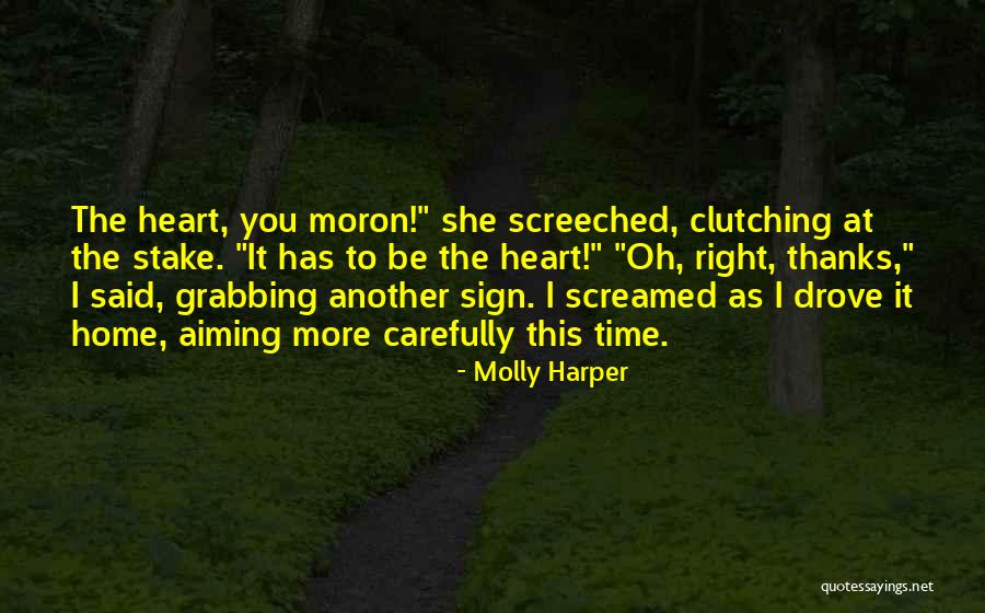 Heart Grabbing Quotes By Molly Harper Heart Grabbing Quotes By Molly Harper