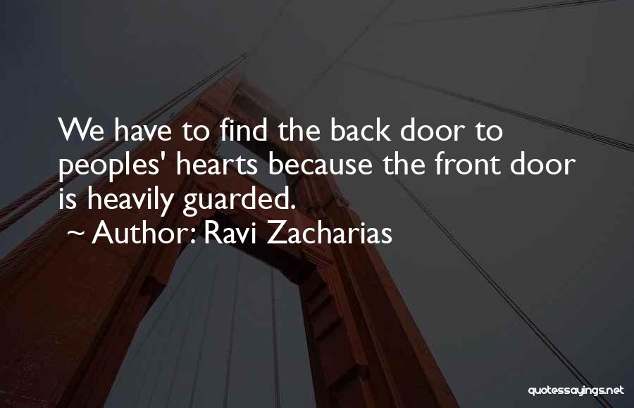 Heart Guarded Quotes By Ravi Zacharias