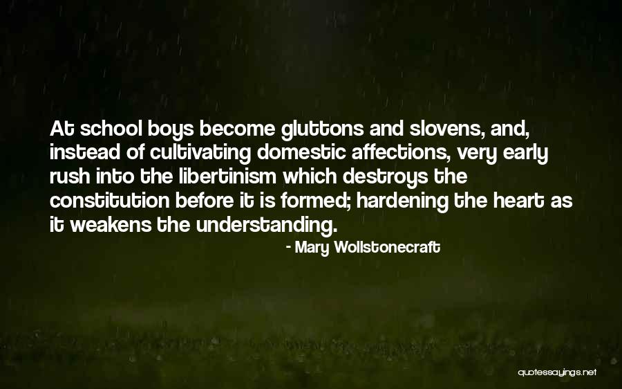 Heart Hardening Quotes By Mary Wollstonecraft Heart Hardening Quotes By Mary Wollstonecraft