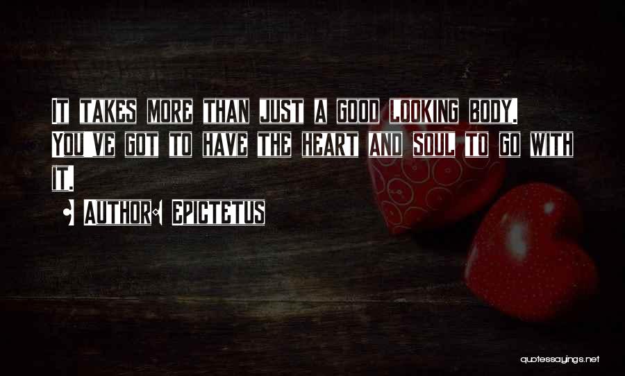 Heart Health Quotes By Epictetus