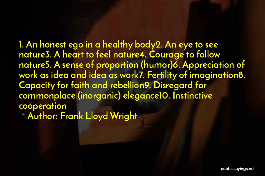 Heart Healthy Quotes By Frank Lloyd Wright