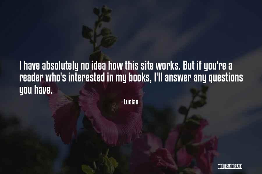 Heart Hitting Quotes By Lucian Heart Hitting Quotes By Lucian