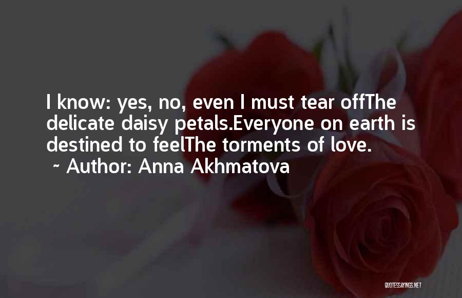 Heart Hurts Love Quotes By Anna Akhmatova