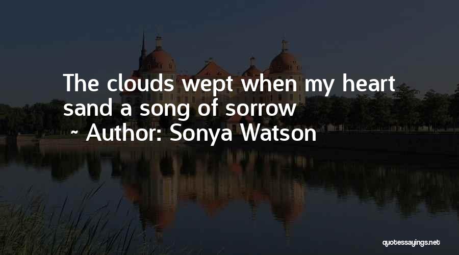 Heart Hurts Love Quotes By Sonya Watson