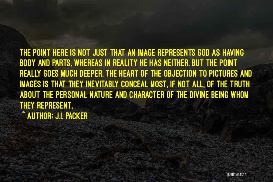 Heart Images And Quotes By J.I. Packer