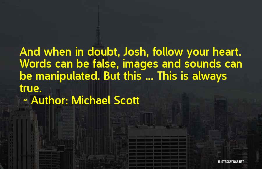 Heart Images And Quotes By Michael Scott
