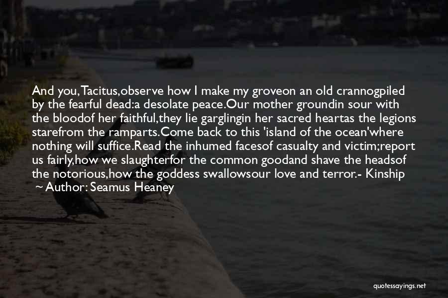 Heart In The Ocean Quotes By Seamus Heaney