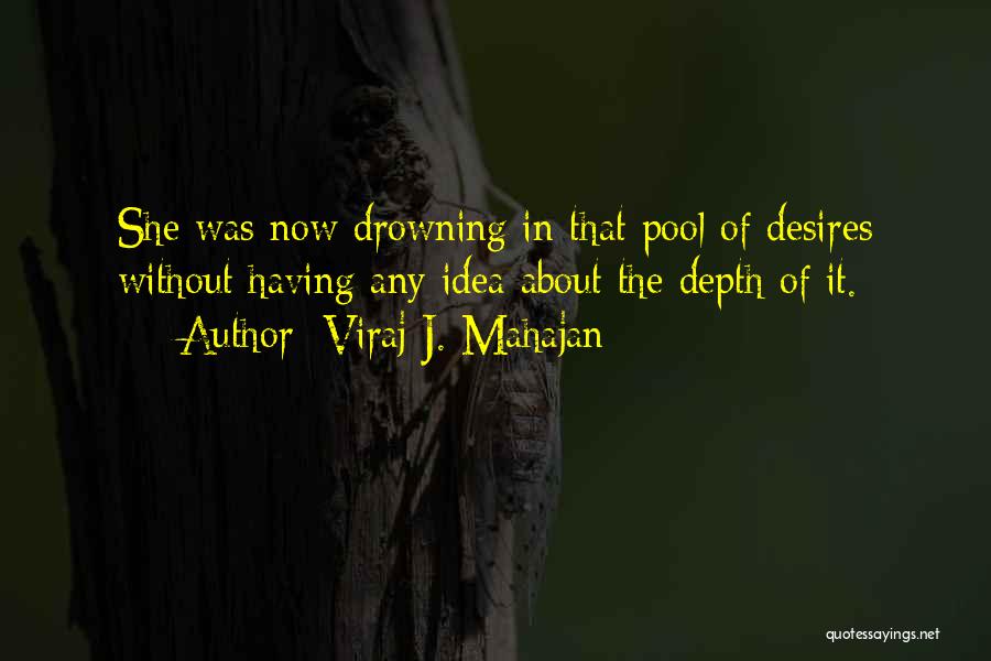 Heart In The Ocean Quotes By Viraj J. Mahajan