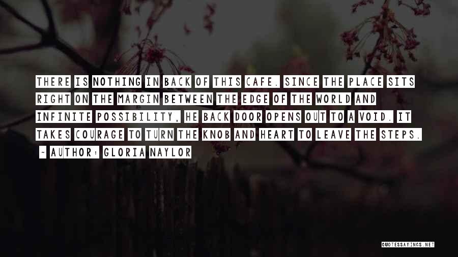 Heart In The Right Place Quotes By Gloria Naylor