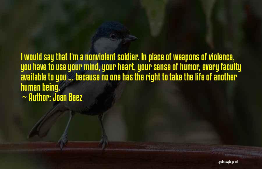 Heart In The Right Place Quotes By Joan Baez