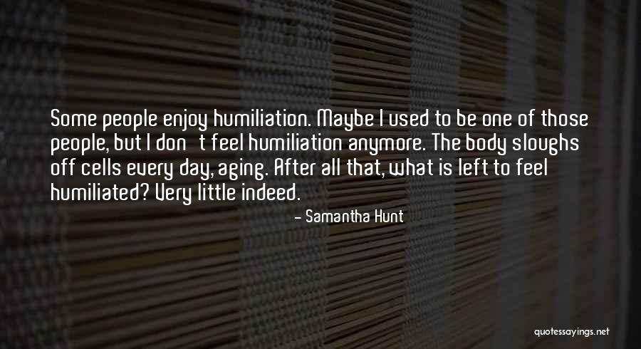 Heart Is A Lonely Hunter Movie Quotes By Samantha Hunt Heart Is A Lonely Hunter Movie Quotes By Samantha Hunt