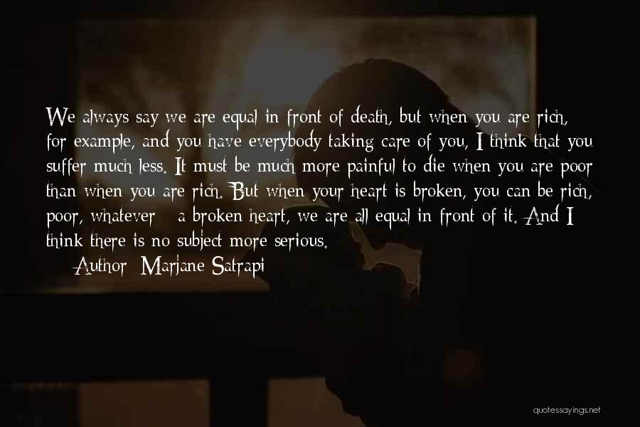 Heart Is Broken Quotes By Marjane Satrapi