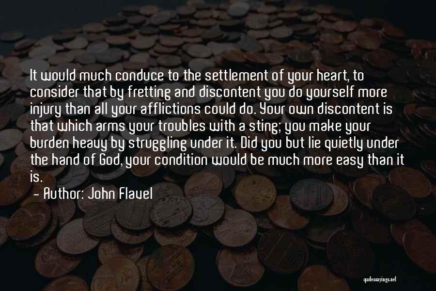 Heart Is Heavy Quotes By John Flavel