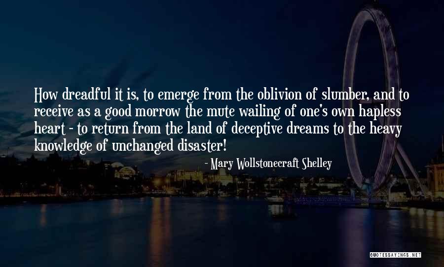 Heart Is Heavy Quotes By Mary Wollstonecraft Shelley