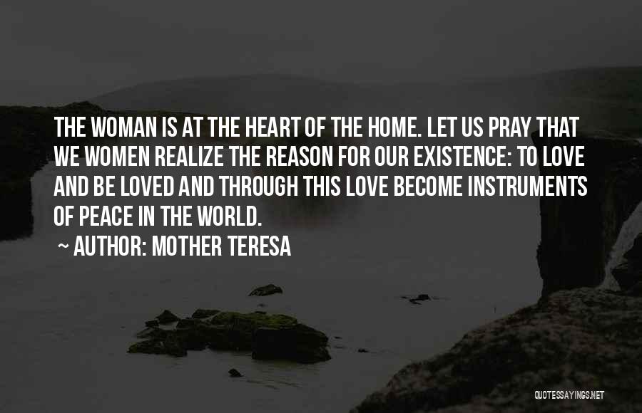 Heart Is Home Quotes By Mother Teresa