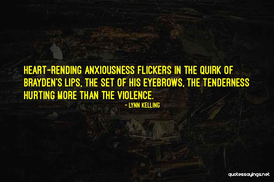 Heart Issues Quotes By Lynn Kelling Heart Issues Quotes By Lynn Kelling