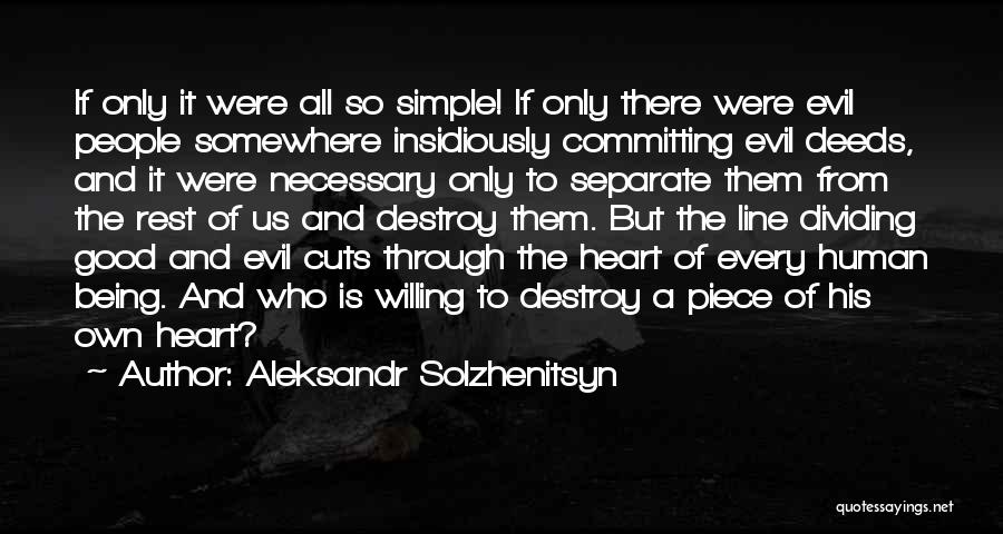 Heart Line Quotes By Aleksandr Solzhenitsyn