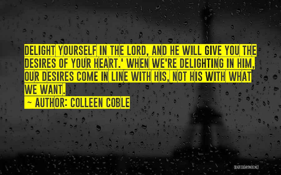 Heart Line Quotes By Colleen Coble