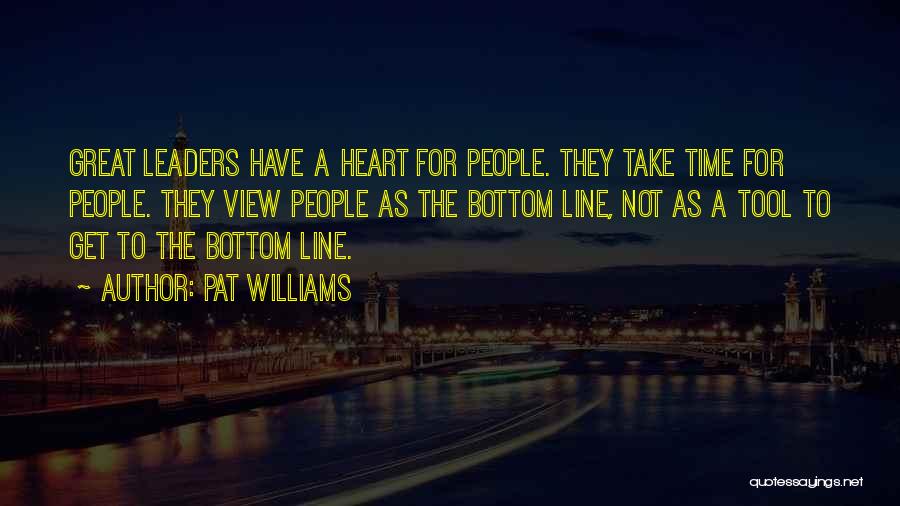 Heart Line Quotes By Pat Williams