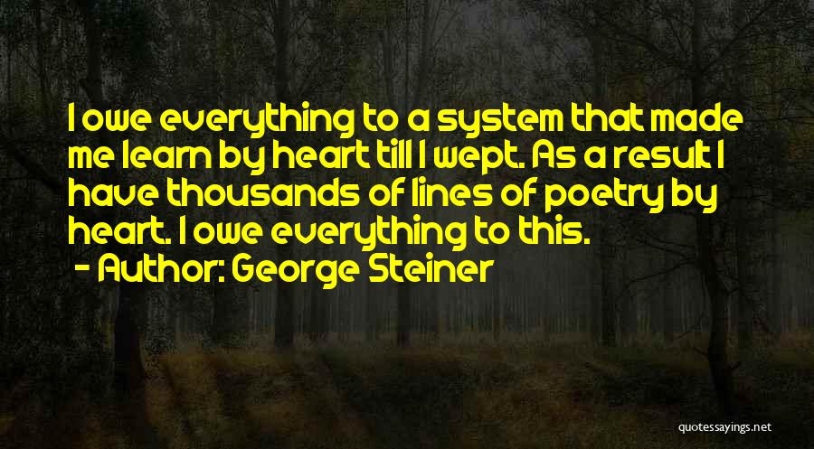 Heart Lines Quotes By George Steiner