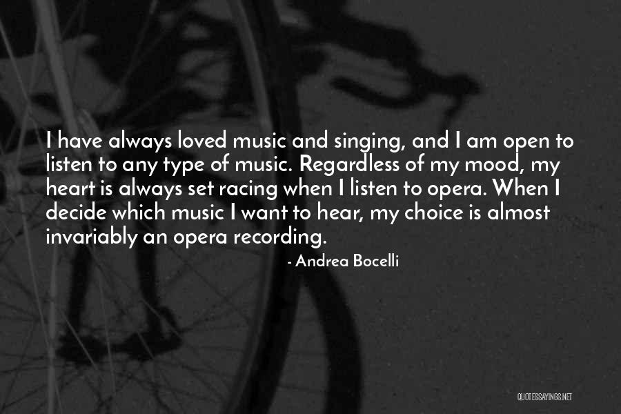 Heart Listen Quotes By Andrea Bocelli